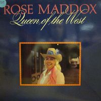 Rose Maddox - Queen Of The West